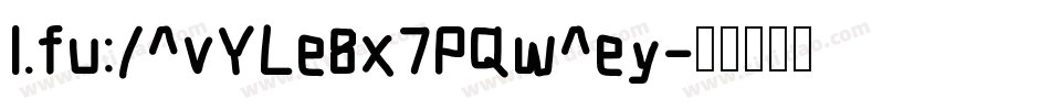 1.fu:/^vYLe8x7PQw^ey字体转换